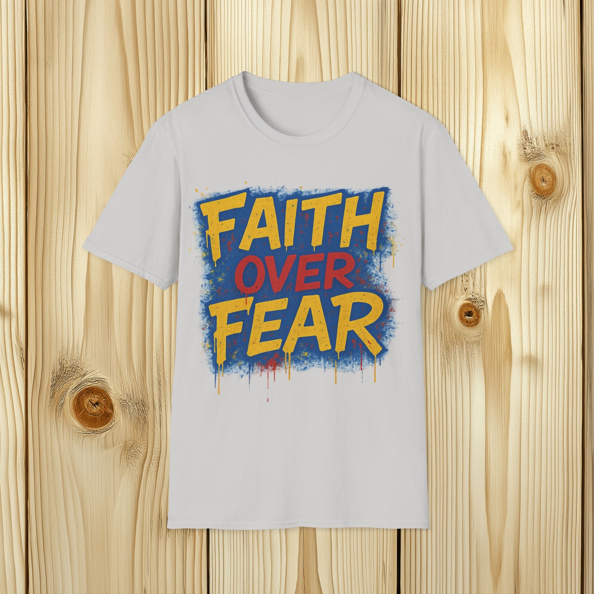 Faith Over Fear Graffiti
