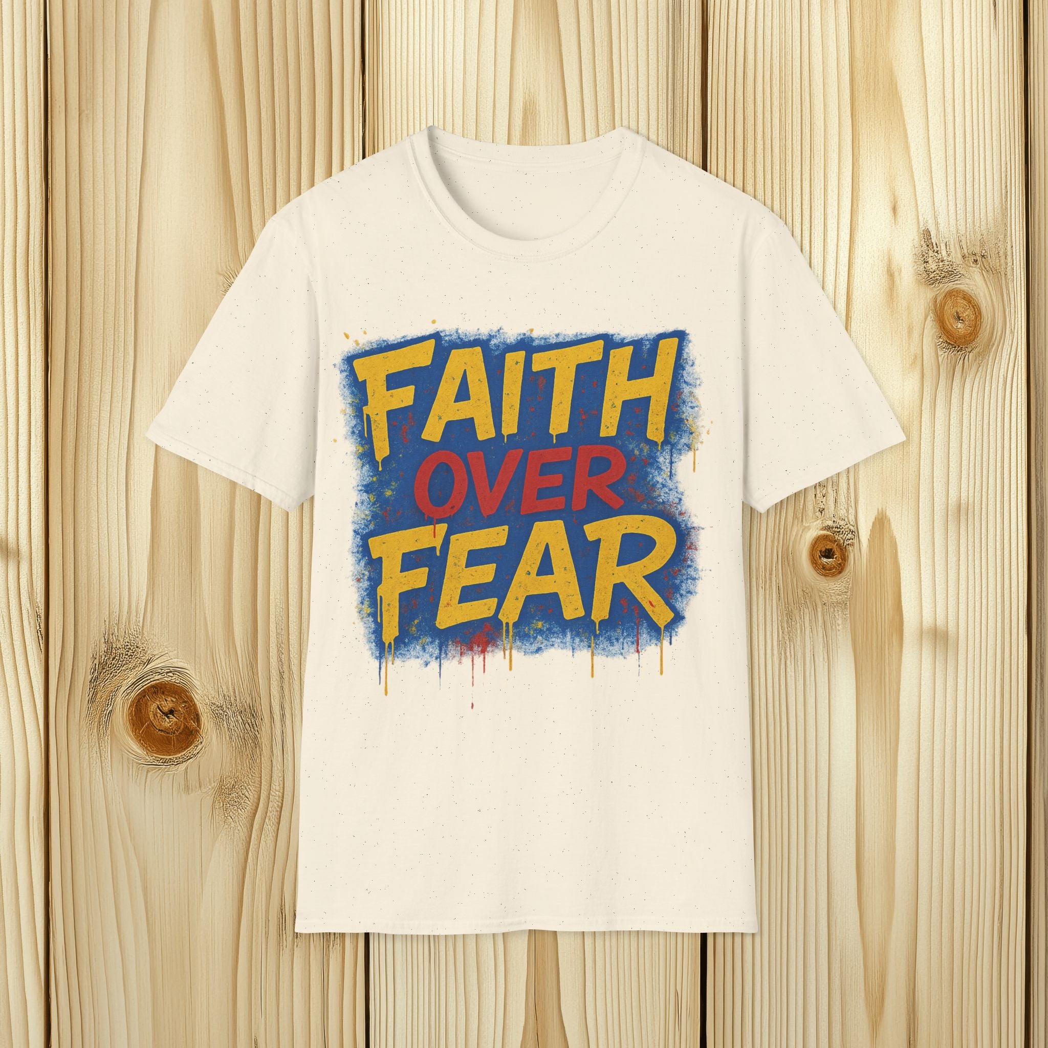 Faith Over Fear Graffiti