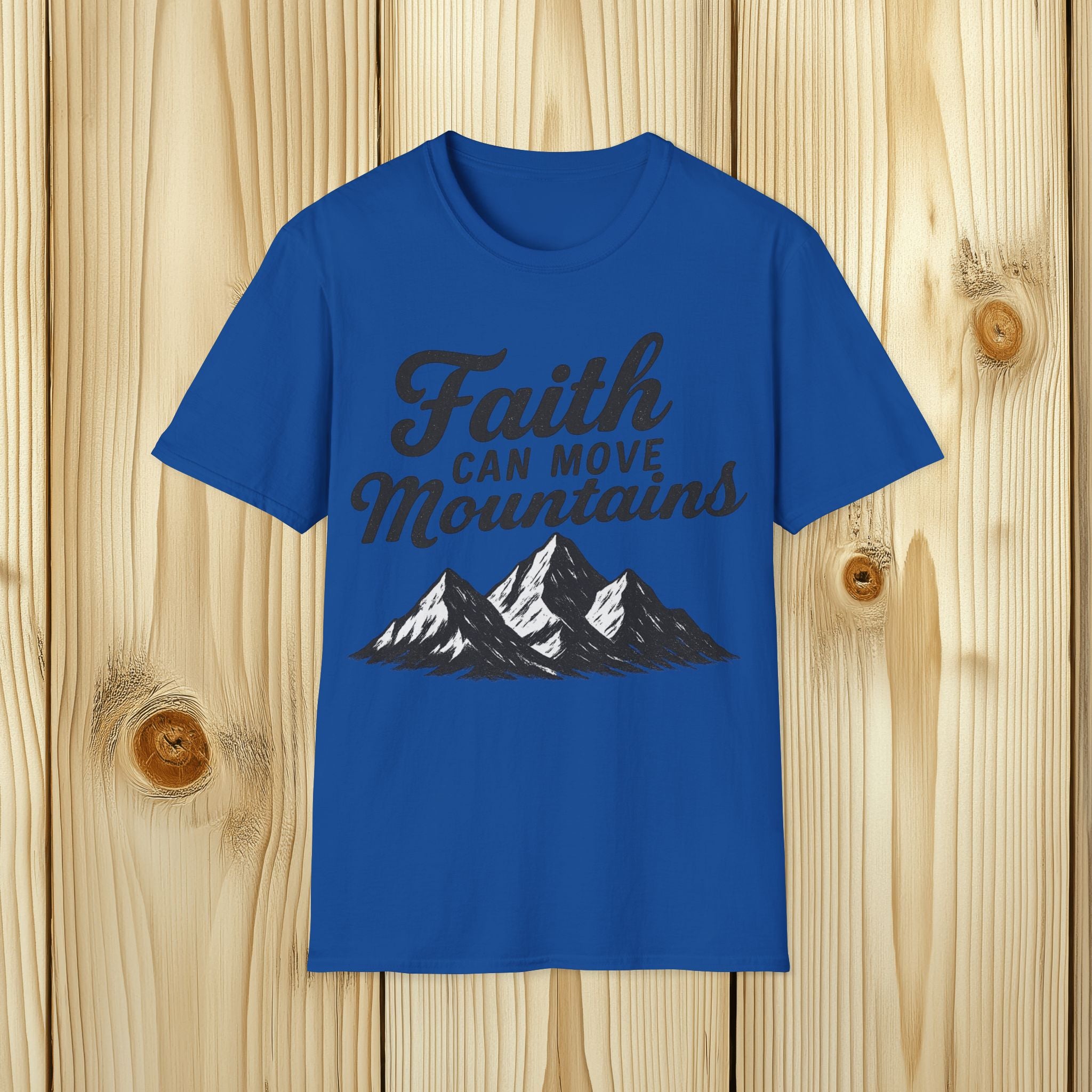Faith Can Move Mountains