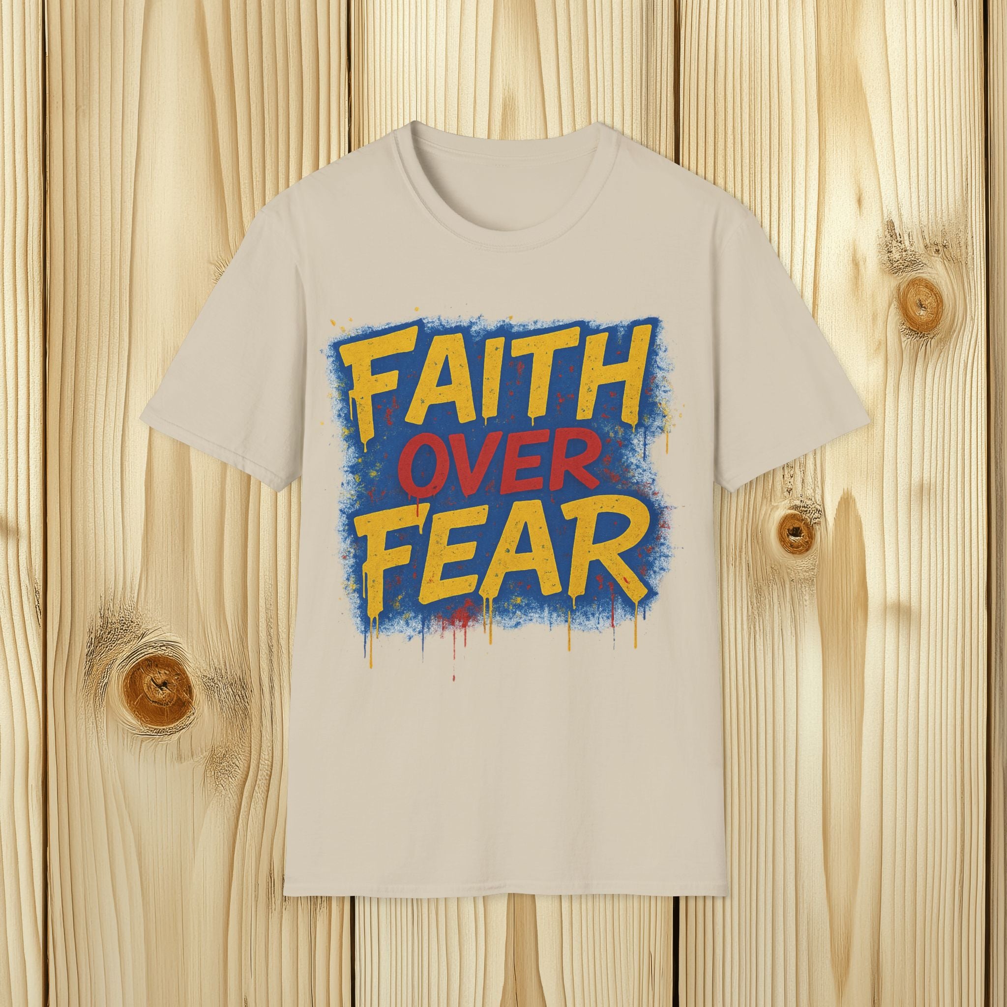 Faith Over Fear Graffiti