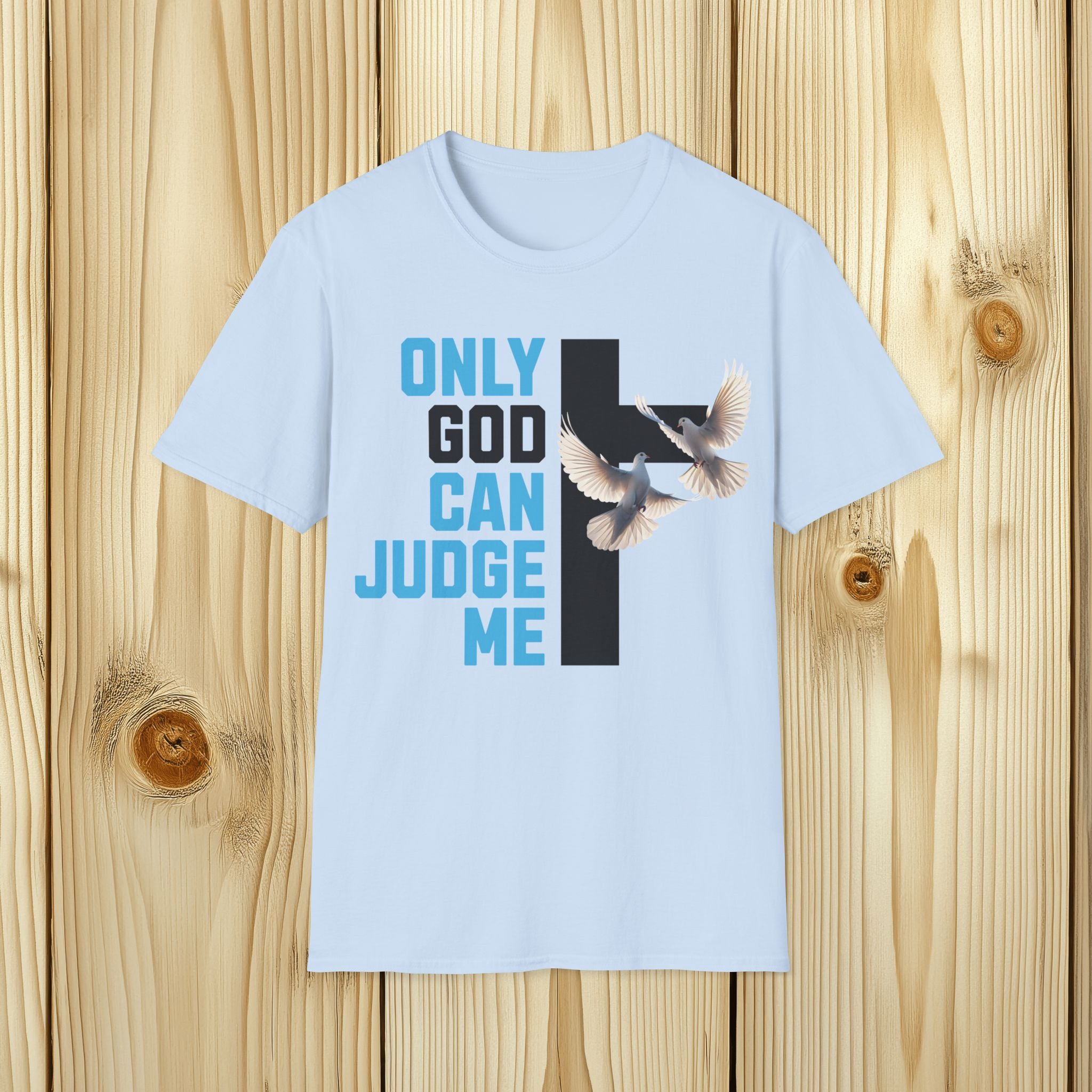 Only God Can Judge Me