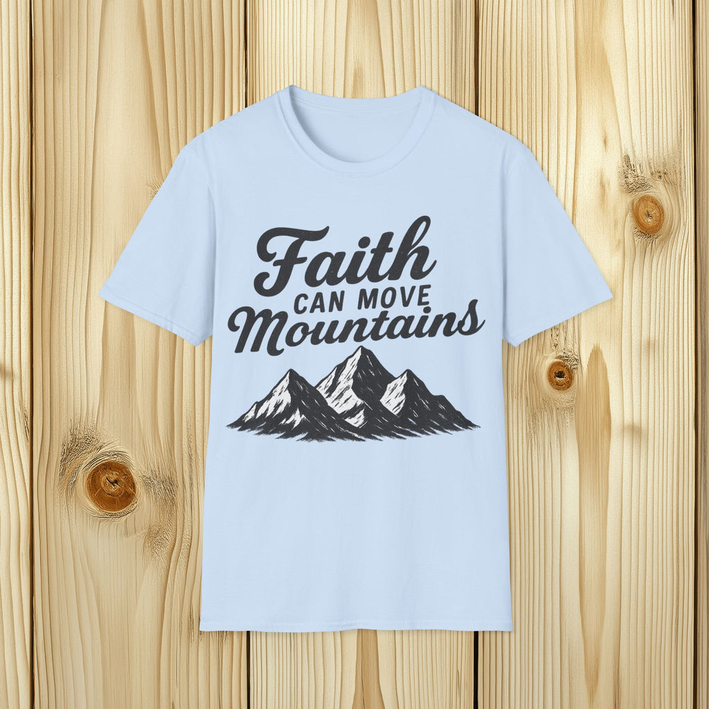 Faith Can Move Mountains