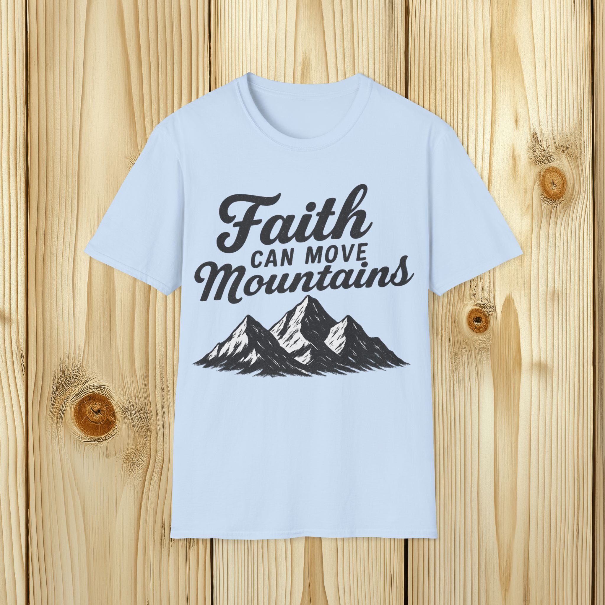 Faith Can Move Mountains