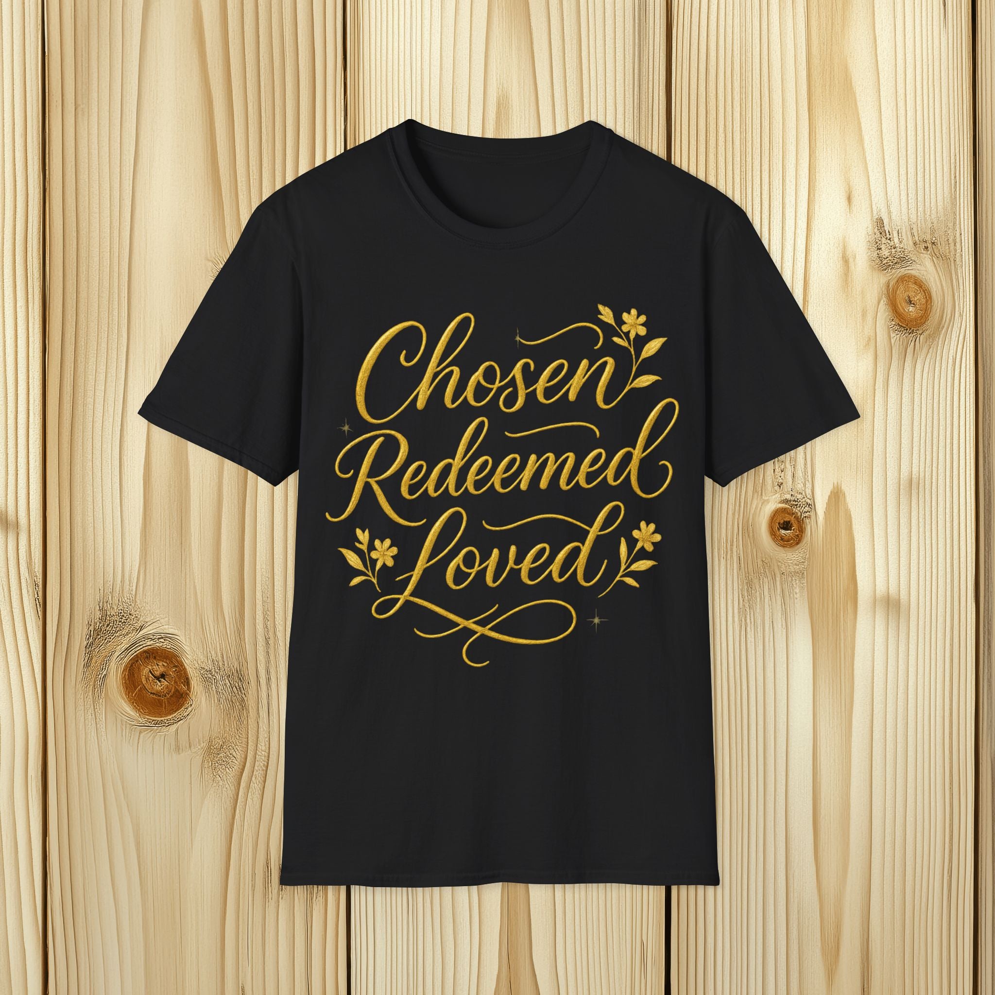 Chosen Redeemed Loved