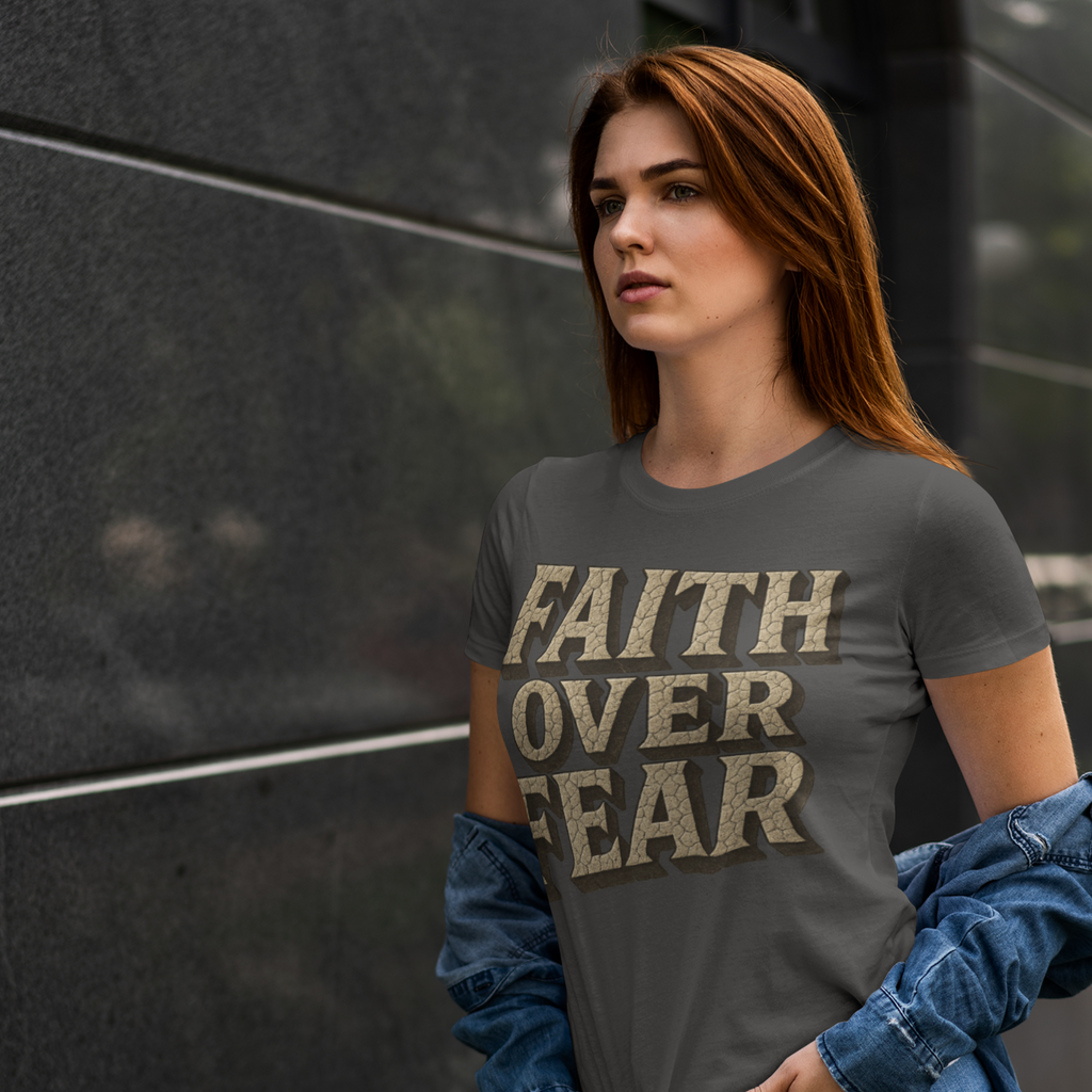 Faith Over Fear