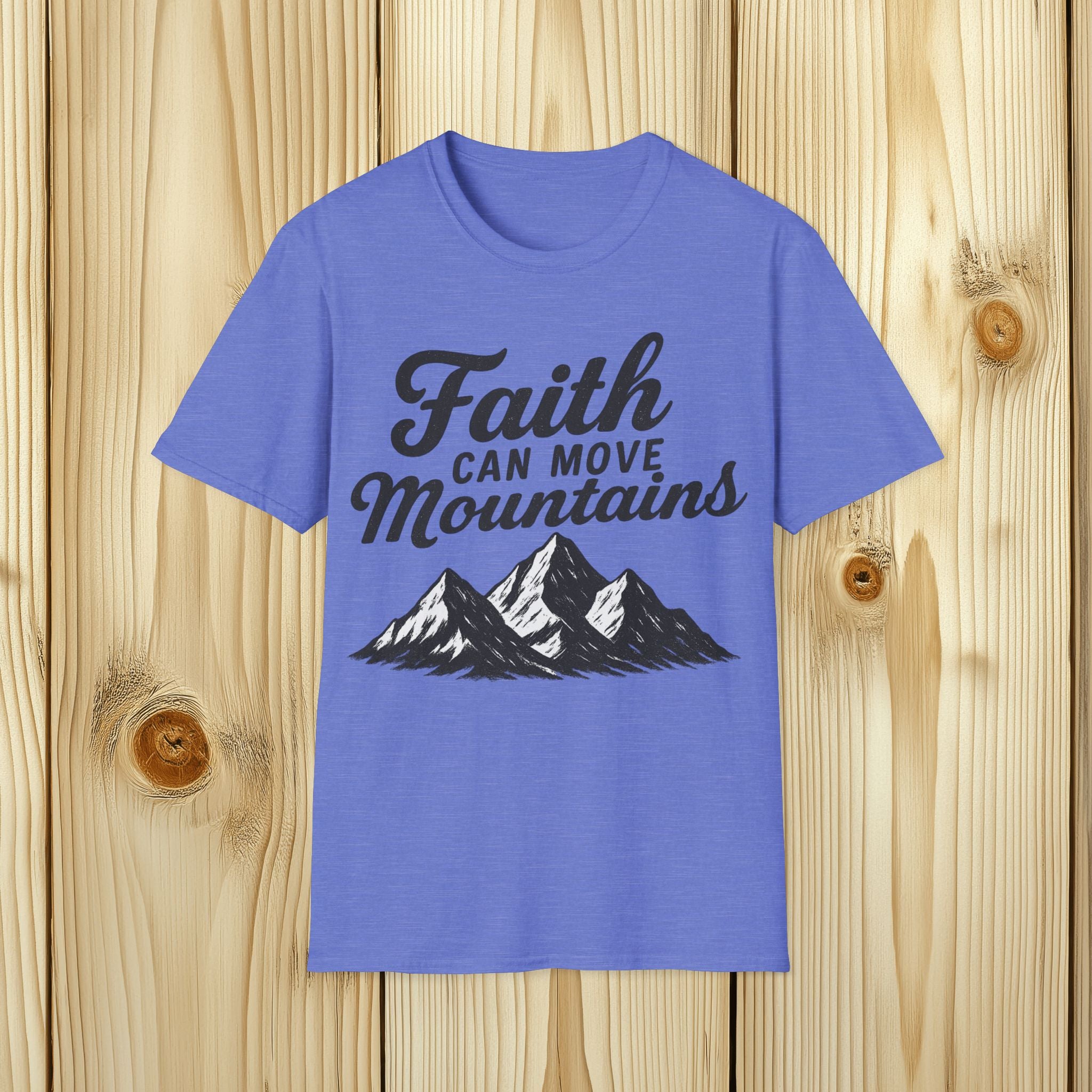 Faith Can Move Mountains