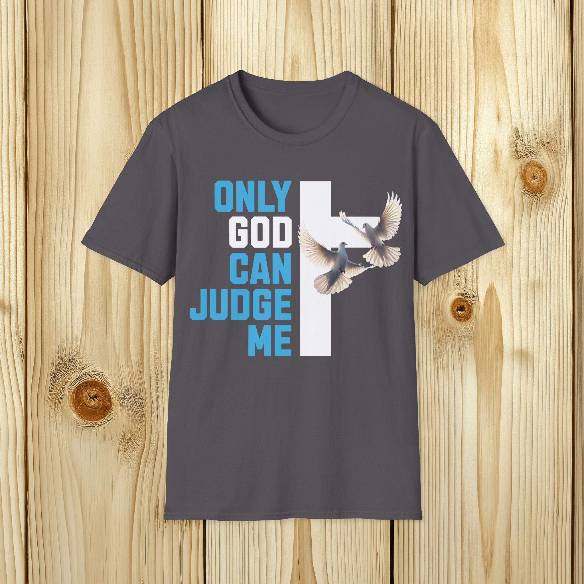 Only God Can Judge Me