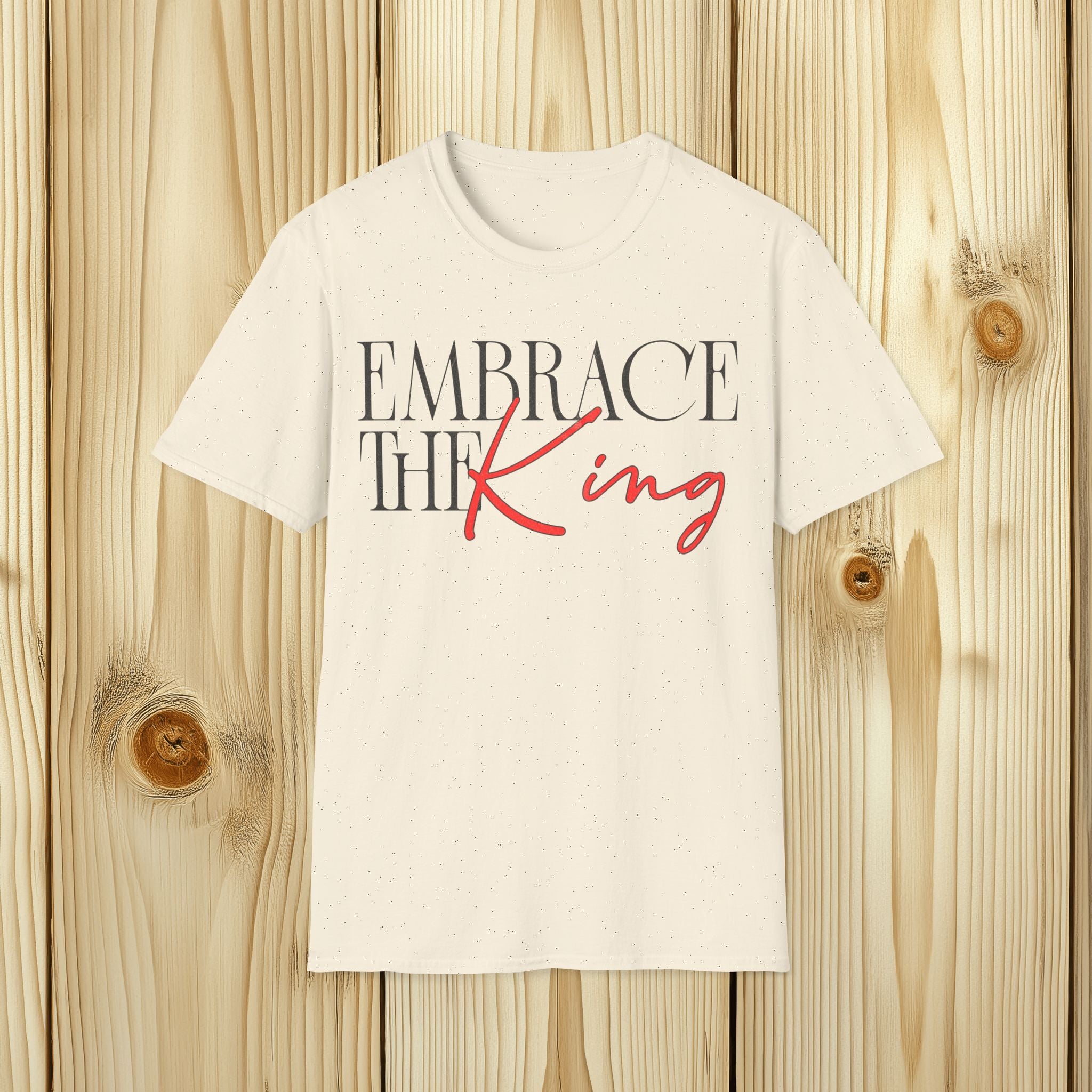 Embrace The King