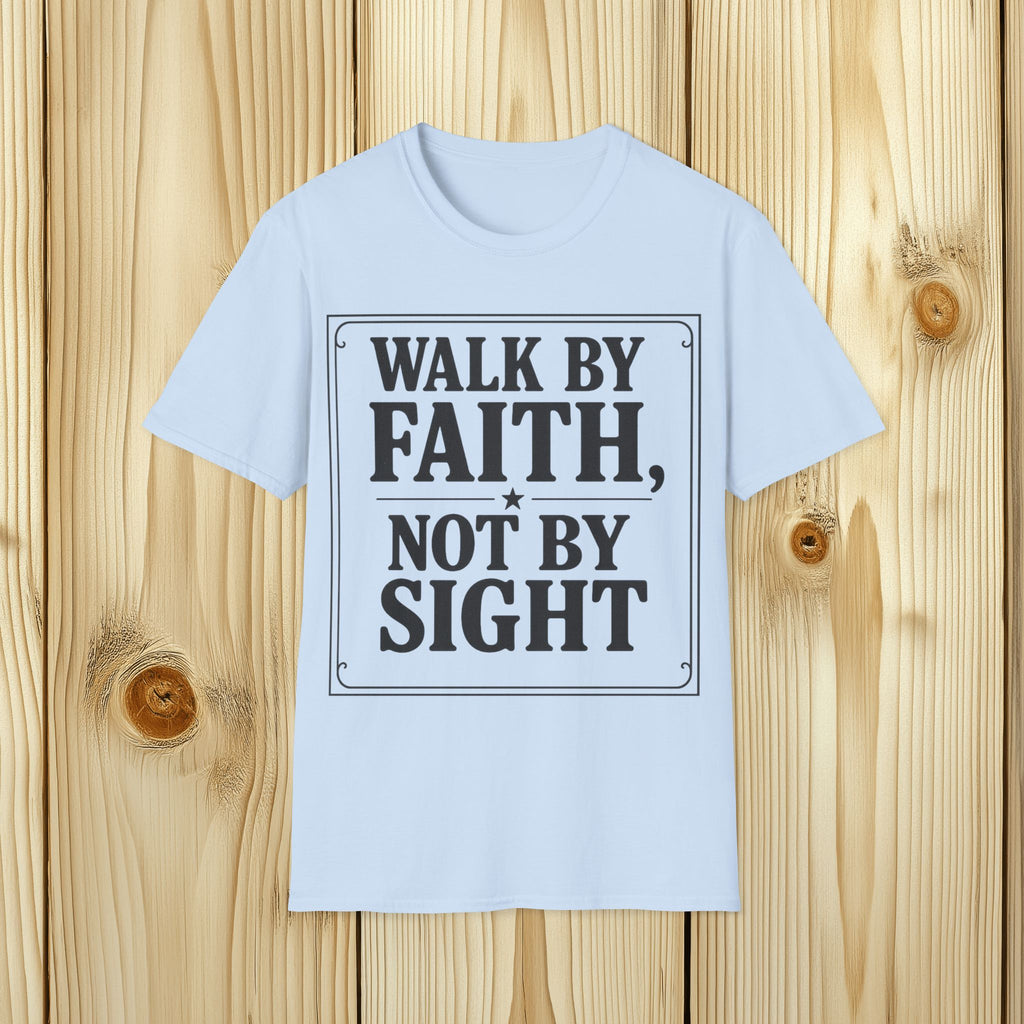 Walk By Faith