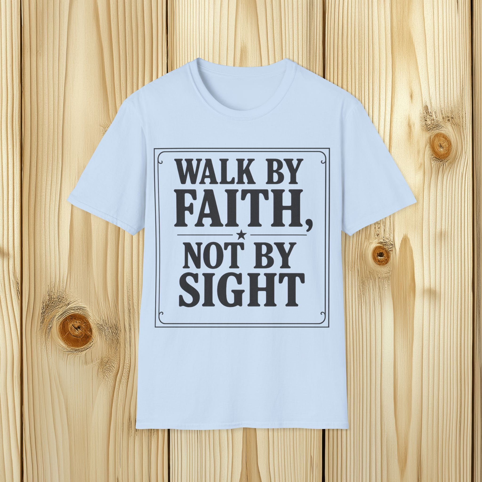 Walk By Faith